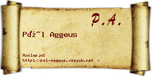 Pál Aggeus névjegykártya